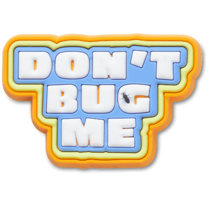Dont Bug Me Jibbitz™ charms | Crocs Trending